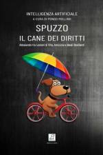 Spuzzo, Il Cane Dei Diritti af Pongo J Mollino