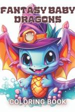 Fantasy Baby Dragons Coloring Book af Demetrius Davis