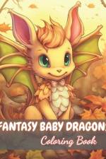 Fantasy Baby Dragons Coloring Book af Sonia Watson