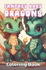Fantasy Baby Dragons Coloring Book af Dominic Rogers