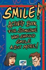 Smile! af Awe Zone Publishing