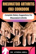 Rheumatoid Arthritis (RA) COOKBOOK af Athena Abell