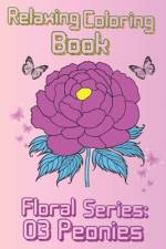 Relaxing Coloring Book af Francisca del Rosa Camacho Perez F Rose