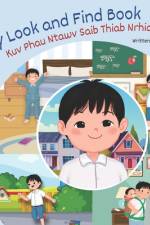 My Look and Find Book - Kuv Phau Ntawv Saib Thiab Nrhiav af Tory Envy