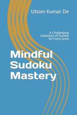 Mindful Sudoku Mastery af Uttam Kumar de