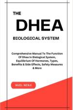 The DHEA Biological System af Nuel Nenji