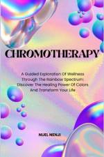 Chromotherapy af Nuel Nenji