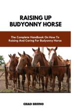 Raising Up Budyonny Horse af Chad Bruno