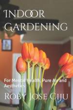 Indoor Gardening af Roby Jose Ciju