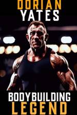 A Picture of Dorian Yates af Fitness Research Publishing