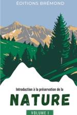 Introduction à la Préservation de la Nature af Paul BrÃ©mond