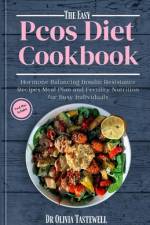 The Easy PCOS Diet Cookbook af Olivia Tastewell