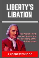 Liberty's Libation af J Cornerstone Oo