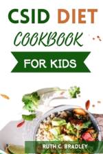 Csid Diet Cookbook for Kids af Ruth C Bradley