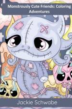 Monstrously Cute Friends - Coloring Adventures af Jackie Ann Schwabe