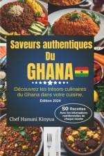 Saveurs authentiques du Ghana af Chef Hanuni Kinyua