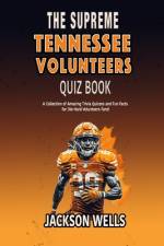 Tennessee Volunteers af Jackson Wells