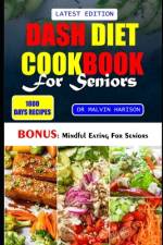 Dash Diet Cookbook for Seniors af Malvin Harison