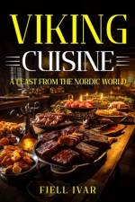 Viking Cuisine af Fjell Ivar