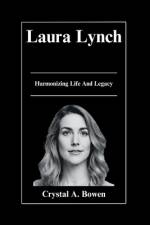 Laura Lynch af Crystal A Bowen