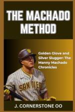 The Machado Method af J Cornerstone Oo