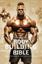 The Bodybuilding Bible af Fitness Research Publishing