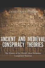 Ancient and Medieval Conspiracy Theories