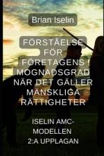 Förståelse av företagens mognadsgrad för mänskliga rättigheter af Brian Iselin