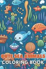 Cute Sea Animals Coloring Book for Kids af Karolann Klein