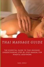 Thai Massage Guide af Nuel Nenji