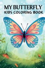 My Butterfly Kids Coloring Book af Lady Sumone