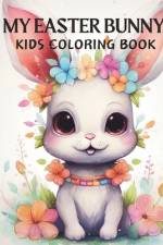 My Easter Bunny Kids Coloring Book af Lady Sumone