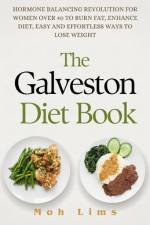 The Galveston Diet Book af Moh Lims