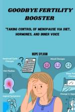 Goodbey, Fertility Booster! af Hope Sylvan