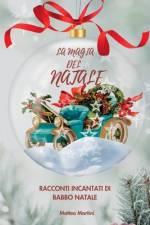 La Magia del Natale af Matteo Martini