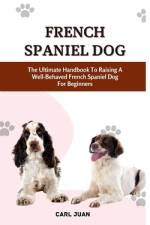 French Spaniel Dog af Carl Juan