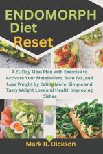 Endomorph Diet Reset af Mark R Dickson