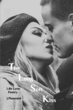 The Long Soft Kiss af J. Pimentel
