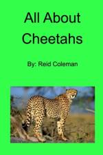 All About Cheetahs af Reid Coleman