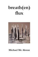 breath(en) flux af Michael Mc Aloran