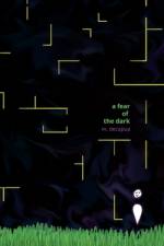 A fear of the dark af M Decapua