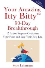 Your Amazing Itty Bitty(TM) 90-Day Breakthrough af Scott Lehmann