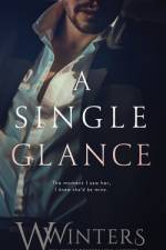 A Single Glance af Willow Winters