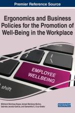 Ergonomics and Business Policies for the Promotion of Well-Being in the Workplace