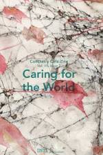 Caring for the World af Arts DSTL Arts