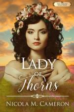 Lady of Thorns af Nicola M Cameron