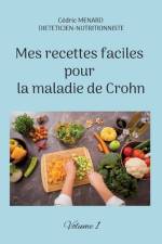 Mes recettes faciles pour la maladie de Crohn af Cedric Menard