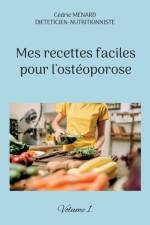 Mes recettes faciles pour l'ostéoporose. af Cedric Menard