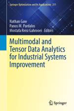 Multimodal and Tensor Data Analytics for Industrial Systems Improvement af Nathan Gaw