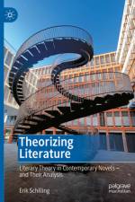 Theorizing Literature af Erik Schilling